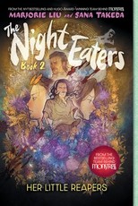 The Night Eaters #2: Her Little Reapers