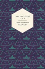 Dead Men's Shoes Vol. II.