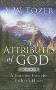 The Attributes of God Volume 1