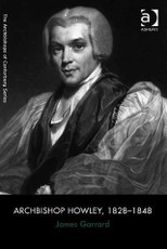 Archbishop Howley, 1828-1848