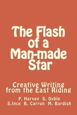 The Flash of a Man-made Star