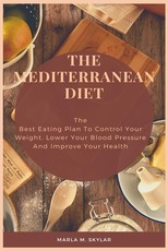 The Mediterranean Diet
