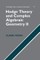 Hodge Theory and Complex Algebraic Geometry II: Volume 2