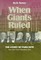 When Giants Ruled