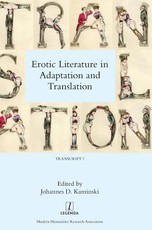 Erotic Literature in Adaptation and Translation