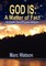 God Is