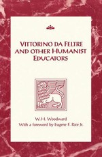 Vittorino Da Feltre & Other Hu