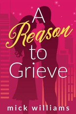 A Reason to Grieve