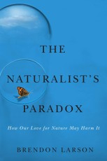 The Naturalist's Paradox