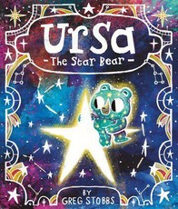 Ursa The Star Bear: a cosmic tale from the creator of Cloud Boy