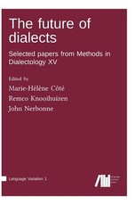 The future of dialects