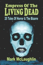 Empress Of The Living Dead