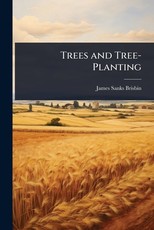 Trees and Tree-Planting