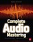 Complete Audio Mastering