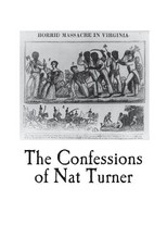 The Confessions of Nat Turner