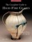 The Complete Guide to High-Fire Glazes: Glazing & Firing at Cone 10