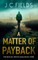 A Matter of Payback
