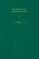 Theological Lexicon of the Old Testament: Volume 1
