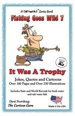 It Was a Trophy