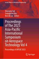 Proceedings of The 2025 Asia-Pacific International Symposium on Aerospace Technology Vol 4