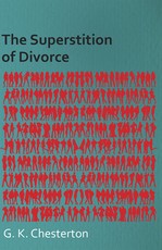 The Superstition of Divorce