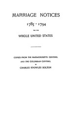 Marriage Notices, 1785-1794