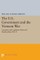 The U.S. Government and the Vietnam War: Executive and Legislative Roles and Relationships, Part II