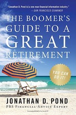The Boomer's Guide to a Great Retirement