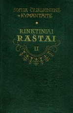 Sofija Čiurlionienė-Kymantaitė. Rinktiniai raštai, II tomas