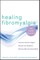 Healing Fibromyalgia