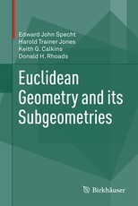 Euclidean Geometry and Its Subgeometries