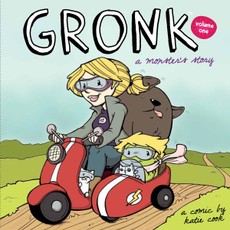 Gronk: A Monster's Story Volume 1 #TPB