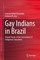 Gay Indians in Brazil