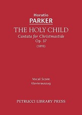 The Holy Child, Op.37