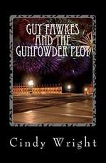 Guy Fawkes and the Gunpowder Plot