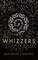 Whizzers