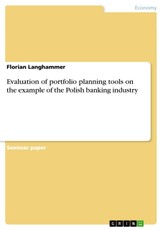Evaluation of portfolio planning tools on the example of the Polish banking industry