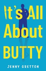 It's All About Butty