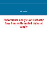 Performance analysis of stochastic flow lines with limited material supply