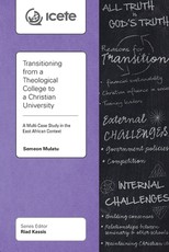 Transitioning from a Theological College to a Christian University