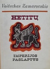 Hetitų imperijos paslaptys