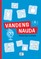 Mokomoji knygelė pradinukams „Vandens nauda“