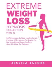 Extreme Weight Loss Hypnosis Collection (4 in 1)
