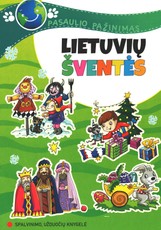 Lietuvių šventės. Pasaulio pažinimas