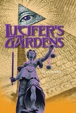 Lucifer's Gardens