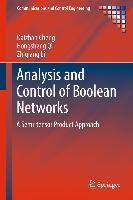 Analysis and Control of Boolean Networks