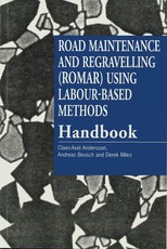 Road Maintenance and Regravelling (Romar) Using Labour-Based Methods