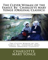 The Clever Woman of the Family. By