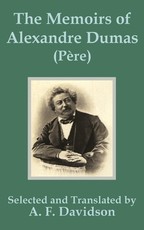 The Memoirs of Alexandre Dumas (PÃ¨re)