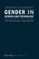 Gender in Science and Technology